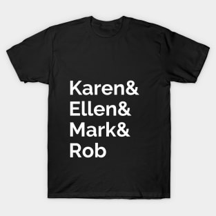 Karen & Ellen: Names (white) T-Shirt